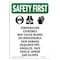 Signmission OSHA SAFETY FIRST, 10" Height, Aluminum, 10" x 7", Portrait, OS-SF-A-710-V-11379 OS-SF-A-710-V-11379 - alternate 1